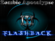 Zombie Apocalypse 3 Flashback