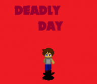Deadly Day