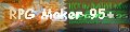 RPG Maker 95+